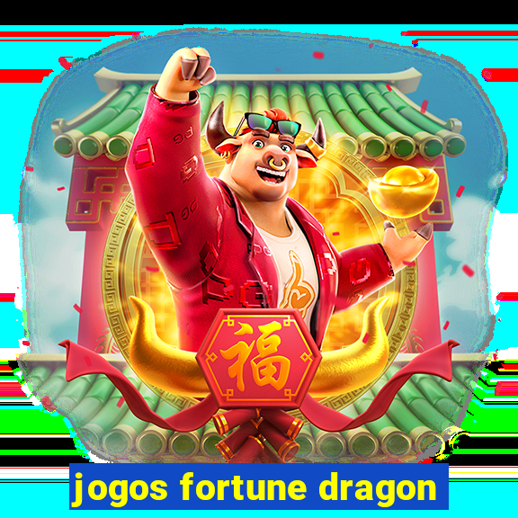 jogos fortune dragon